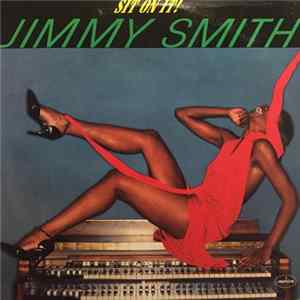 Jimmy Smith - Sit On It! flac