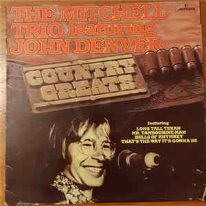 The Mitchell Trio featuring John Denver - Country Greats flac
