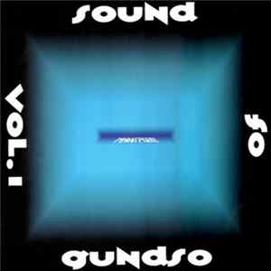 Various - Sound Of Gundso - Volume One flac