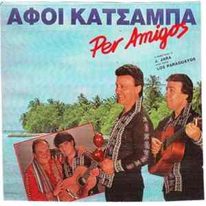 Αφοί Κατσάμπα - Per Amigos flac