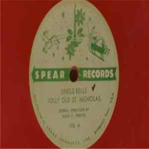 Unknown Artist - Jingle Bells / Jolly Old St. Nicholas / Noel / Come All Ye Faithful flac