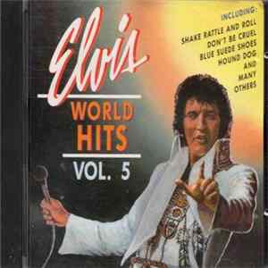 Elvis Presley - World Hits Vol. 5 flac