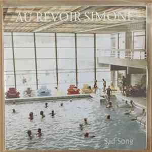Au Revoir Simone - Sad Song flac