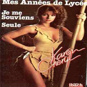 Karen Cheryl - Mes Annés De Lycée flac