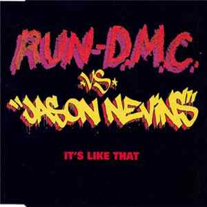 Run-D.M.C. Vs. Jason Nevins - It's Like That flac