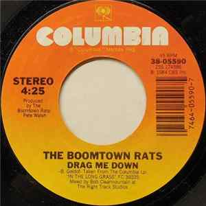 The Boomtown Rats - Drag Me Down flac