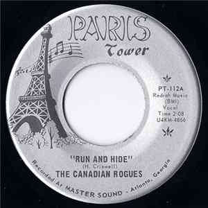 The Canadian Rogues - Run And Hide / Love And Dreams flac