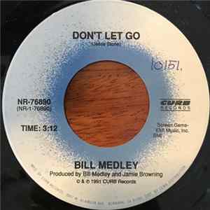 Bill Medley - Don't Let Go flac