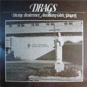 Devine Redeemer Auxiliary Girl Singers - Drags flac
