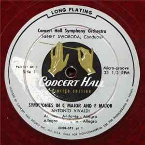 Antonio Vivaldi - Concert Hall Symphony Orchestra, Henry Swoboda, George Ales - Symphonies In C Major And F Major / Concerto Grosso In D Major flac