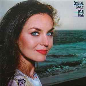 Crystal Gayle - True Love flac