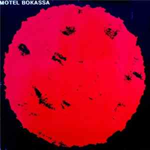 Motel Bokassa - Motel Bokassa flac