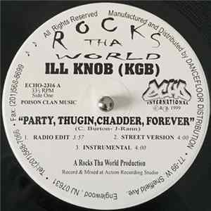 Ill Knob - Party, Thugin, Chadder, Forever flac