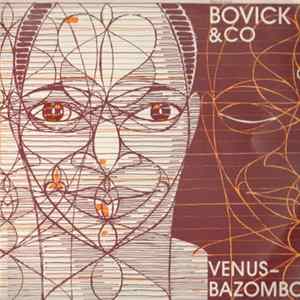 Bovick & Co - Venus - Bazombo flac