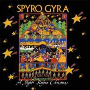 Spyro Gyra - A Night Before Christmas flac
