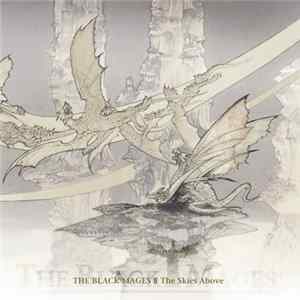 The Black Mages - The Black Mages II: The Skies Above flac