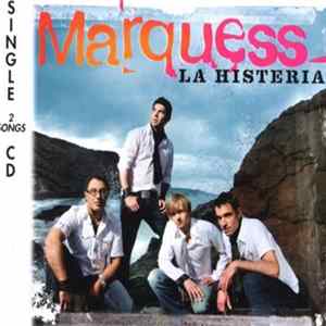 Marquess - La Histeria flac