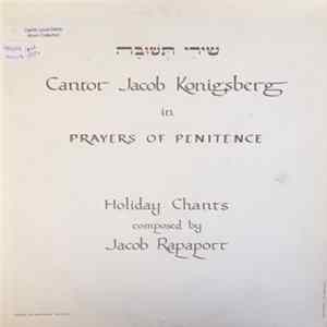 Cantor Jacob Konigsberg - Prayers Of Penitence = שירי תשובה flac