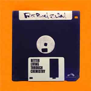Fatboy Slim - Better Living Through Chemistry flac