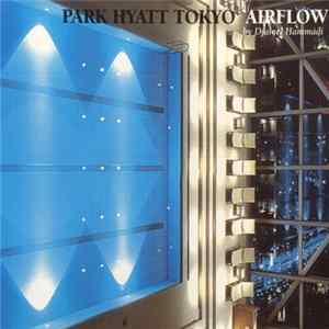 Various - Park Hyatt Tokyo Airflow flac