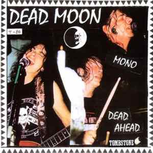 Dead Moon - Dead Ahead flac
