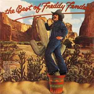 Freddy Fender - The Best Of Freddy Fender flac