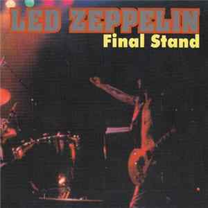 Led Zeppelin - Final Stand flac