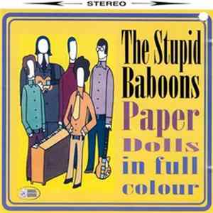 The Stupid Baboons - Paper Dolls In Full Colour flac
