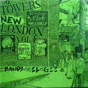 Various - The Towers Of New London Vol. I - The Bands Of The El "N" Gee flac