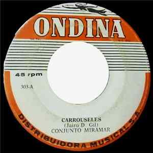 Conjunto Miramar - Carrouseles / Sufre Negra flac