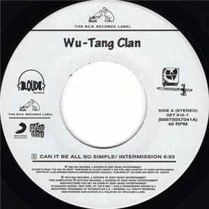 Wu-Tang Clan - Can It Be All So Simple flac