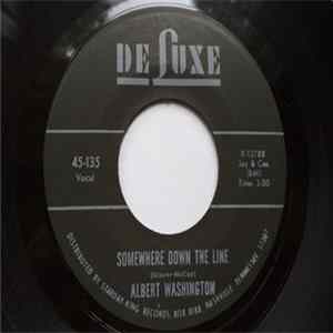 Albert Washington - Somewhere Down The Line flac