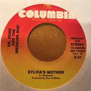 Dr. Hook And The Medicine Show - Sylvia's Mother / Carry Me, Carrie flac