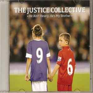 The Justice Collective - He Ain't Heavy, He's My Brother flac