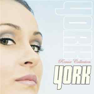 York - The Remix Collection Volume 1 flac