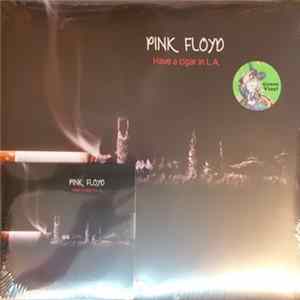 Pink Floyd - Have A Cigar In L.A. flac