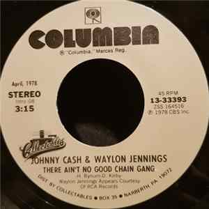 Johnny Cash & Waylon Jennings - There Ain't No Good Chain Gang / (Ghost) Riders In The Sky flac