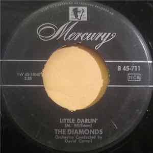 The Diamonds - Little Darlin' / Faithful And True flac