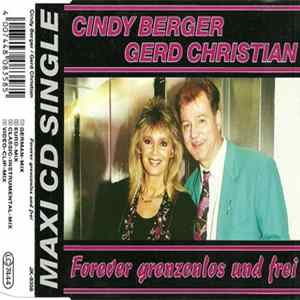 Cindy Berger, Gerd Christian - Forever Grenzelos Und Frei flac