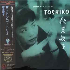 The Toshiko Trio - George Wein Presents Toshiko flac