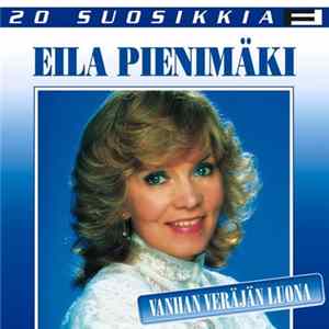 Eila Pienimäki - Vanhan Veräjän Luona flac