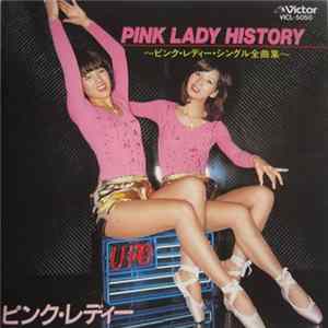 Pink Lady - Pink Lady History flac