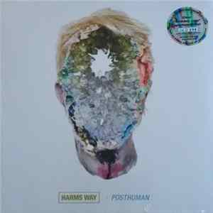 Harms Way - Posthuman flac