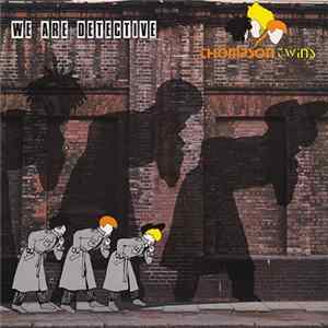 Thompson Twins - We Are Detective flac