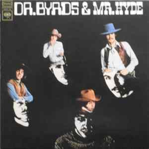 The Byrds - Dr. Byrds & Mr. Hyde flac
