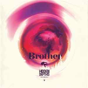 Brother - Hidden Depths flac