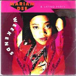 Mariam Dee & Latino Party - Week Ends flac
