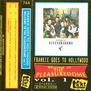 Frankie Goes To Hollywood - Welcome To The Pleasuredome Vol.1 flac