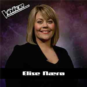 Elise Nærø - When Love Takes Over flac