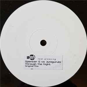 Spencer G vs. Junigurubi - Through The Night flac
